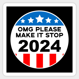 OMG Make it Stop! Sticker